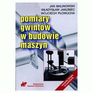 Pomiary gwintów w budowie maszyn